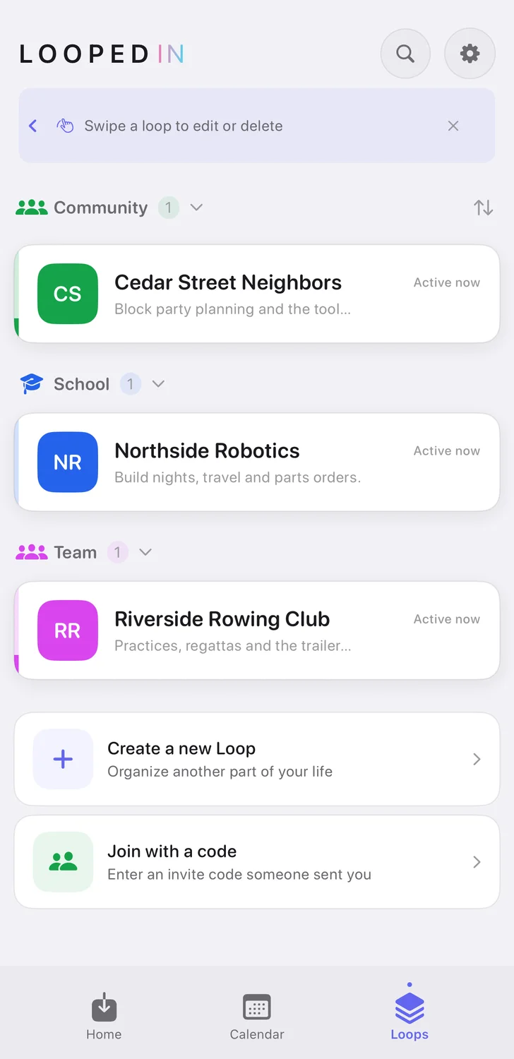 The Loops list, showing three Loops grouped under community, school and team.